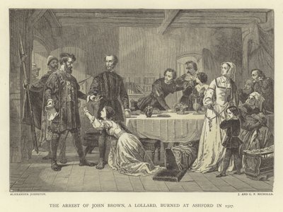 The Arrest of John Brown, a Lollard, Burned at Ashford in 1517 by Alexander Johnston